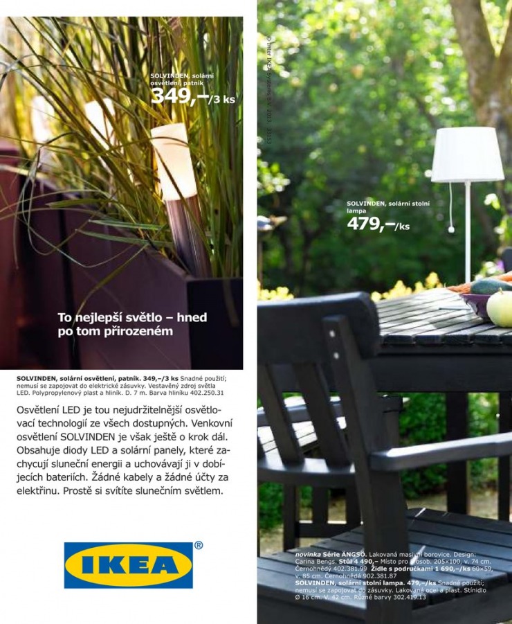 leták Ikea Příjemné letní chvíle od 21.3.2013 strana 1 leták Ikea Příjemné letní chvíle od 21.3.2013 strana 1