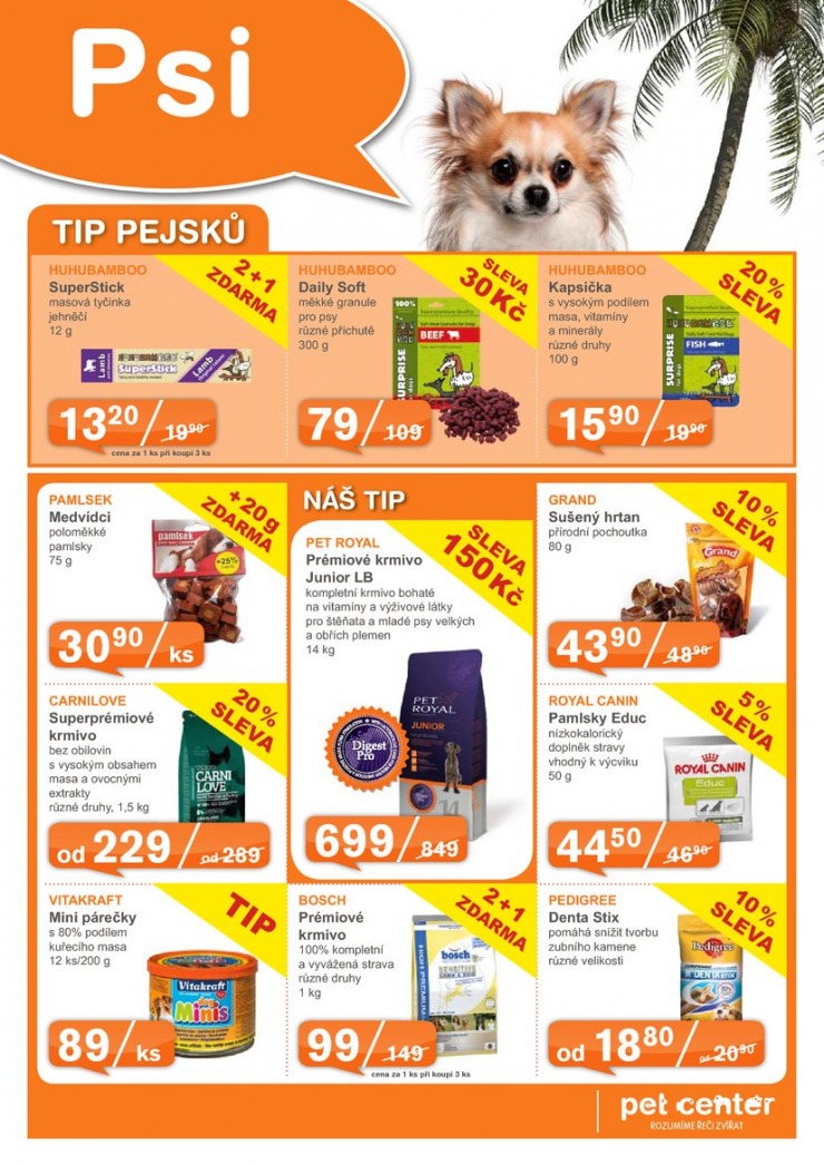 leták Pet Center Akční leták od 1.8.2014 strana 1 leták Pet Center Akční leták od 1.8.2014 strana 1