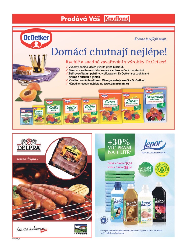 leták Kaufland Aktuální nabídka od 25.6.2015 strana 1 leták Kaufland Aktuální nabídka od 25.6.2015 strana 1