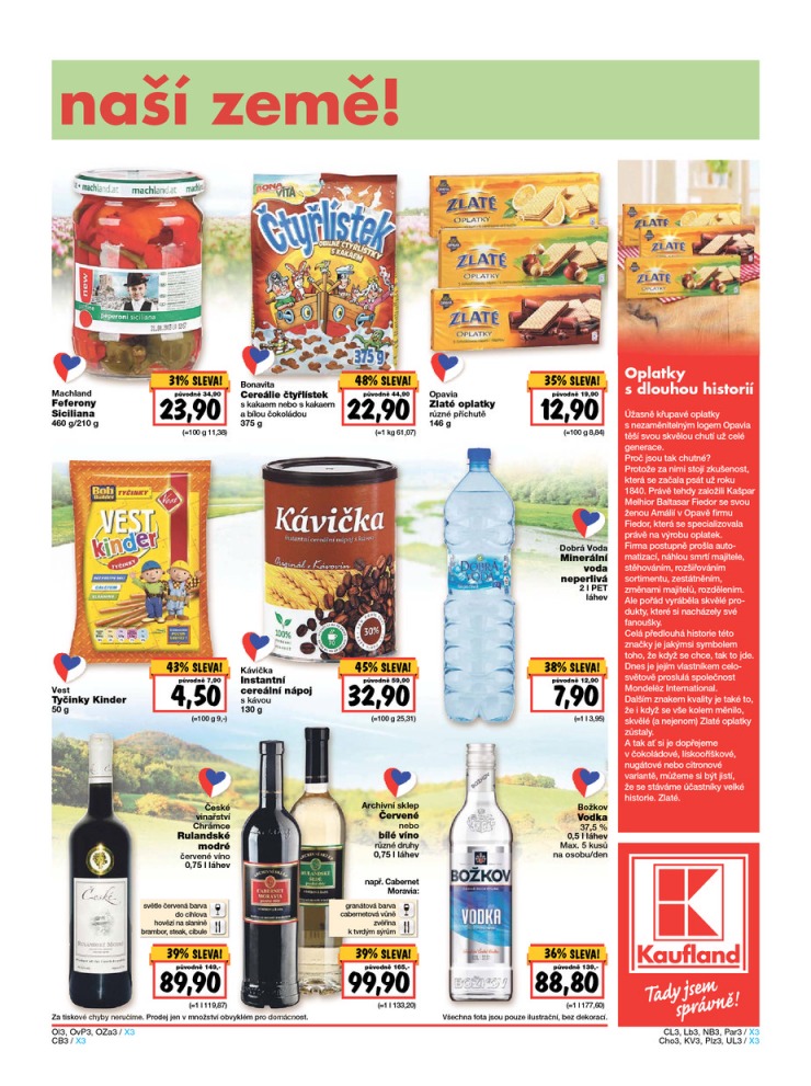 leták Kaufland Aktuální nabídka od 16.7.2015 strana 1 leták Kaufland Aktuální nabídka od 16.7.2015 strana 1
